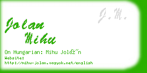 jolan mihu business card